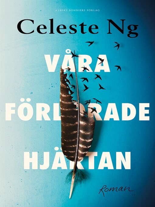 Title details for Våra förlorade hjärtan by Celeste Ng - Available